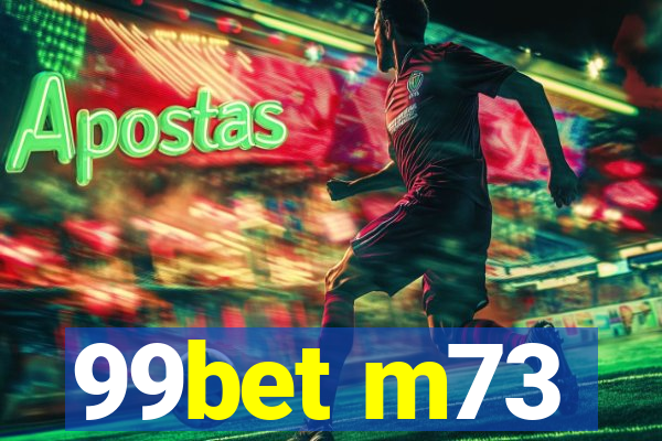 99bet m73